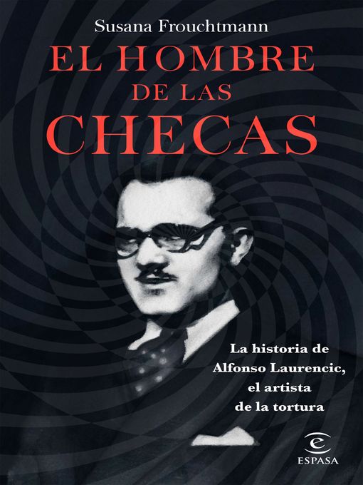 Title details for El hombre de las checas by Susana Frouchtmann - Available